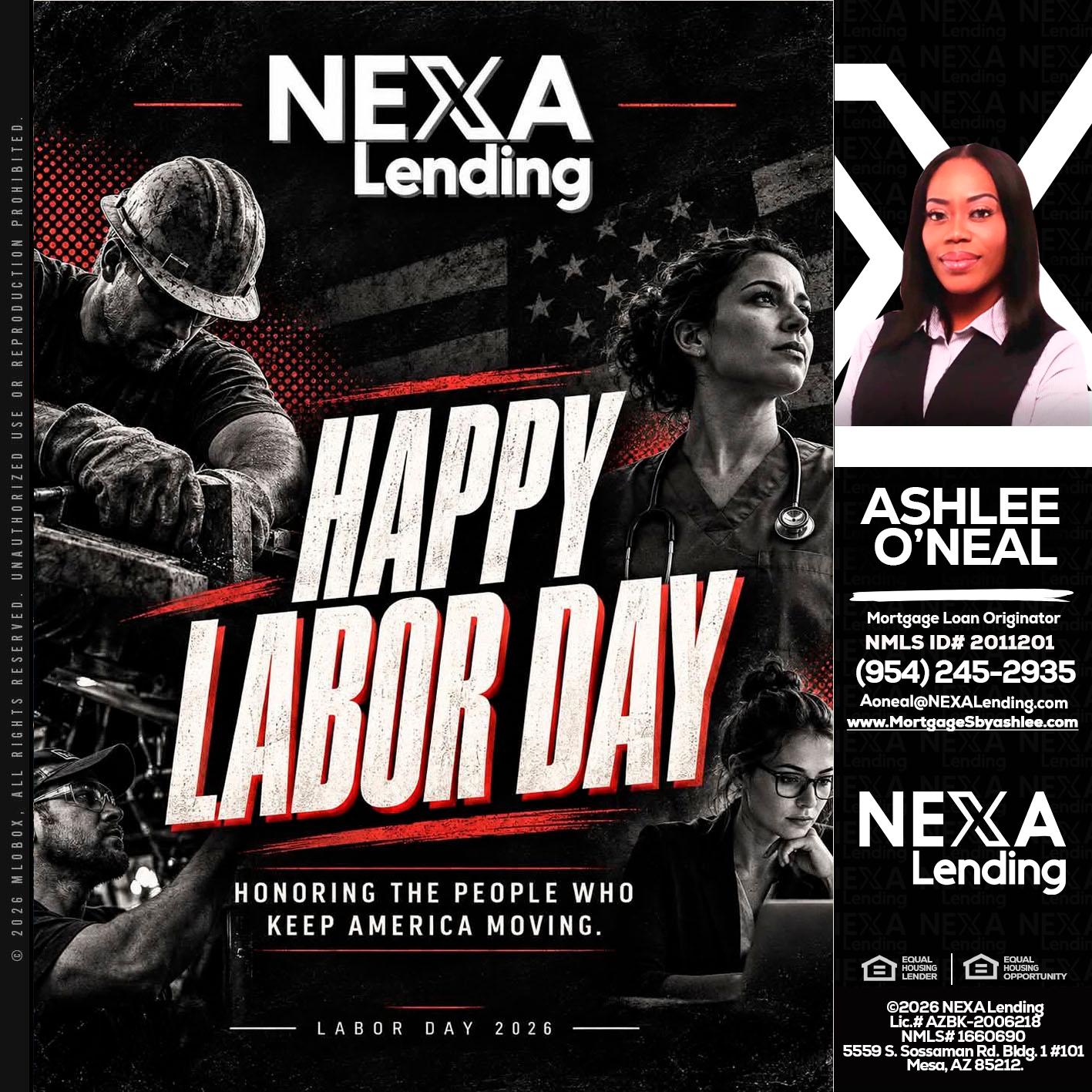 LABOR DAY - Ashlee O’Neal -Mortgage Loan Originator