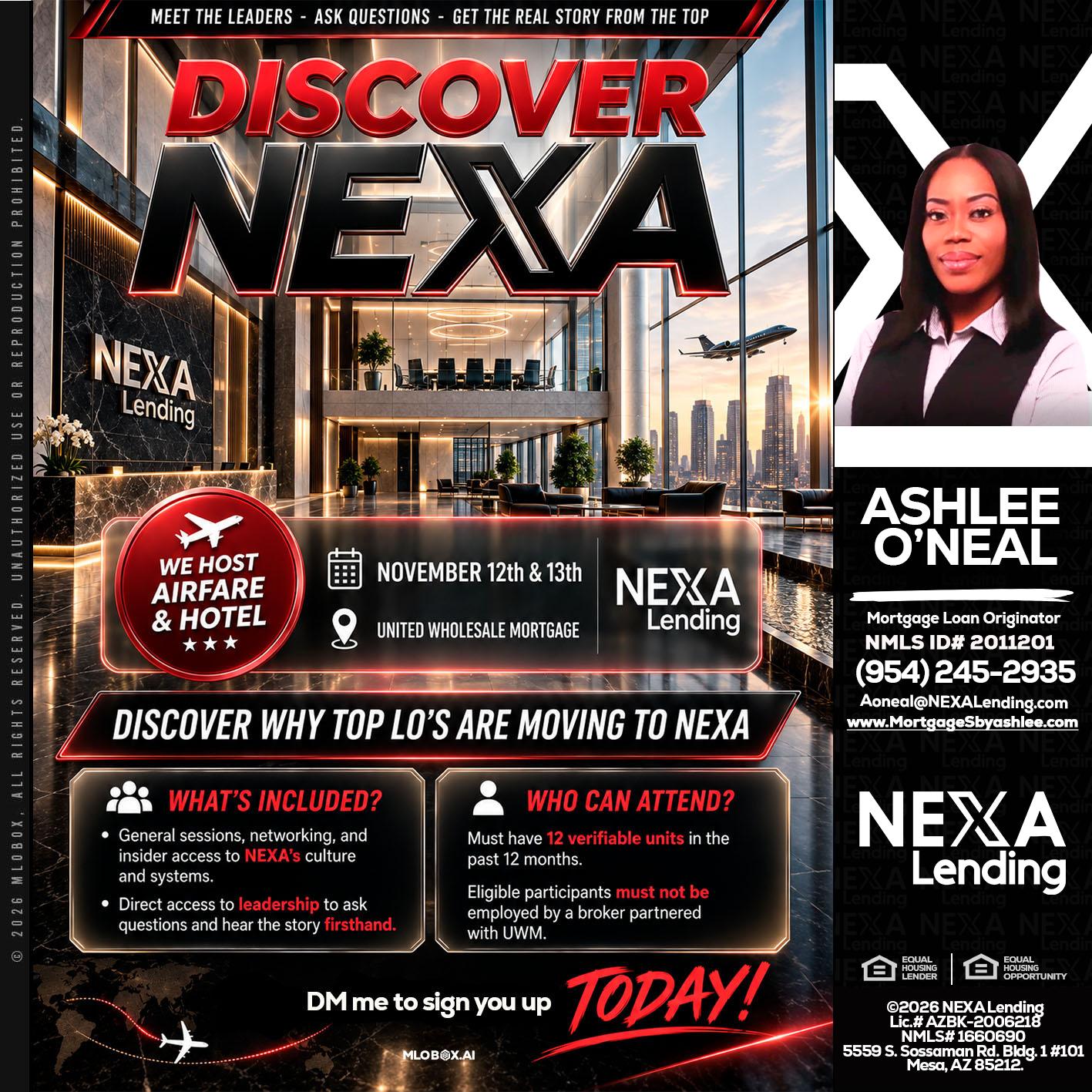 DISCOVER NEXA - Ashlee O’Neal -Mortgage Loan Originator