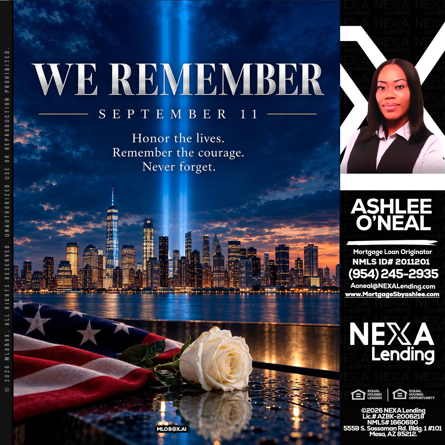 WE REMEMBER - Ashlee O’Neal -Mortgage Loan Originator
