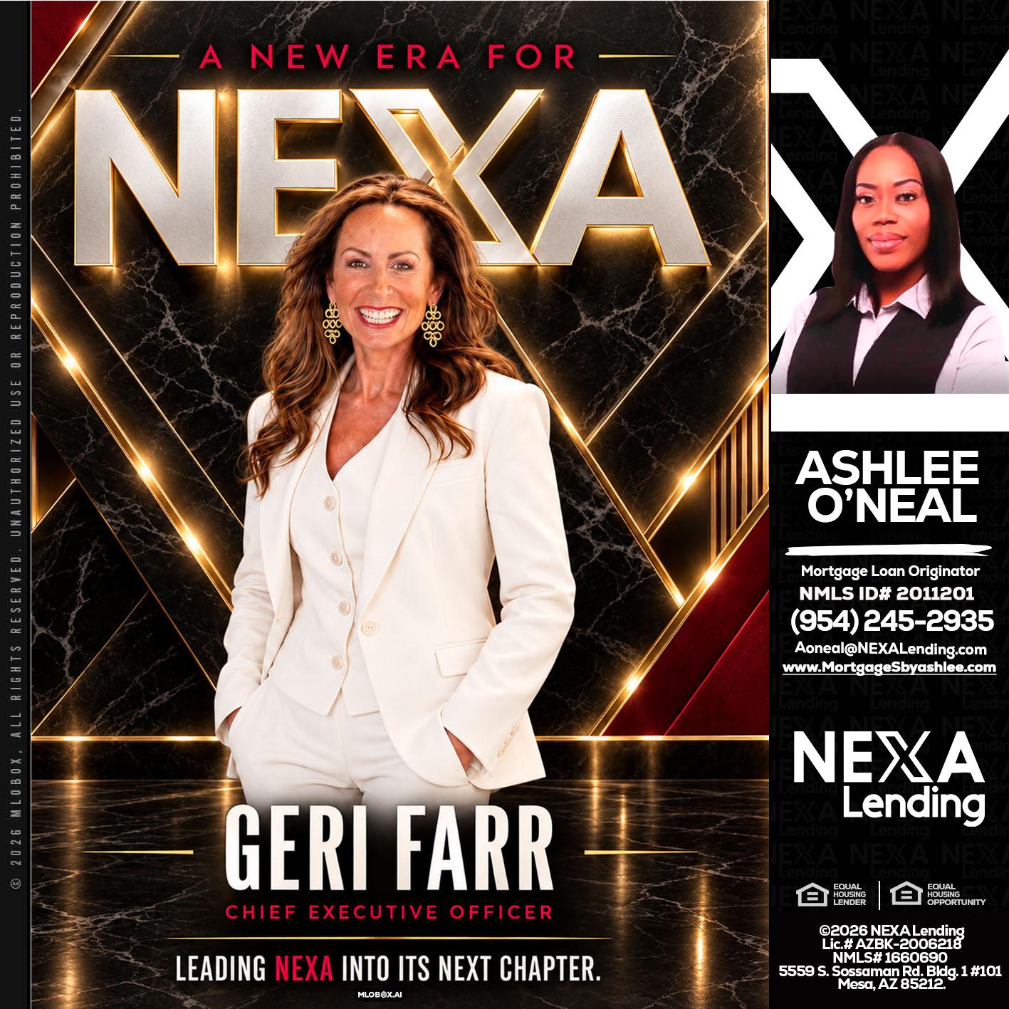 GERI FARR - Ashlee O’Neal -Mortgage Loan Originator