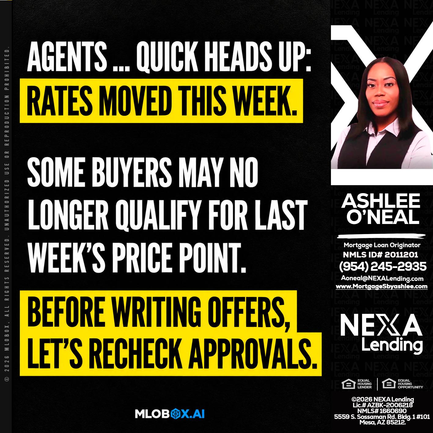 AGENTS QUICK - Ashlee O’Neal -Mortgage Loan Originator