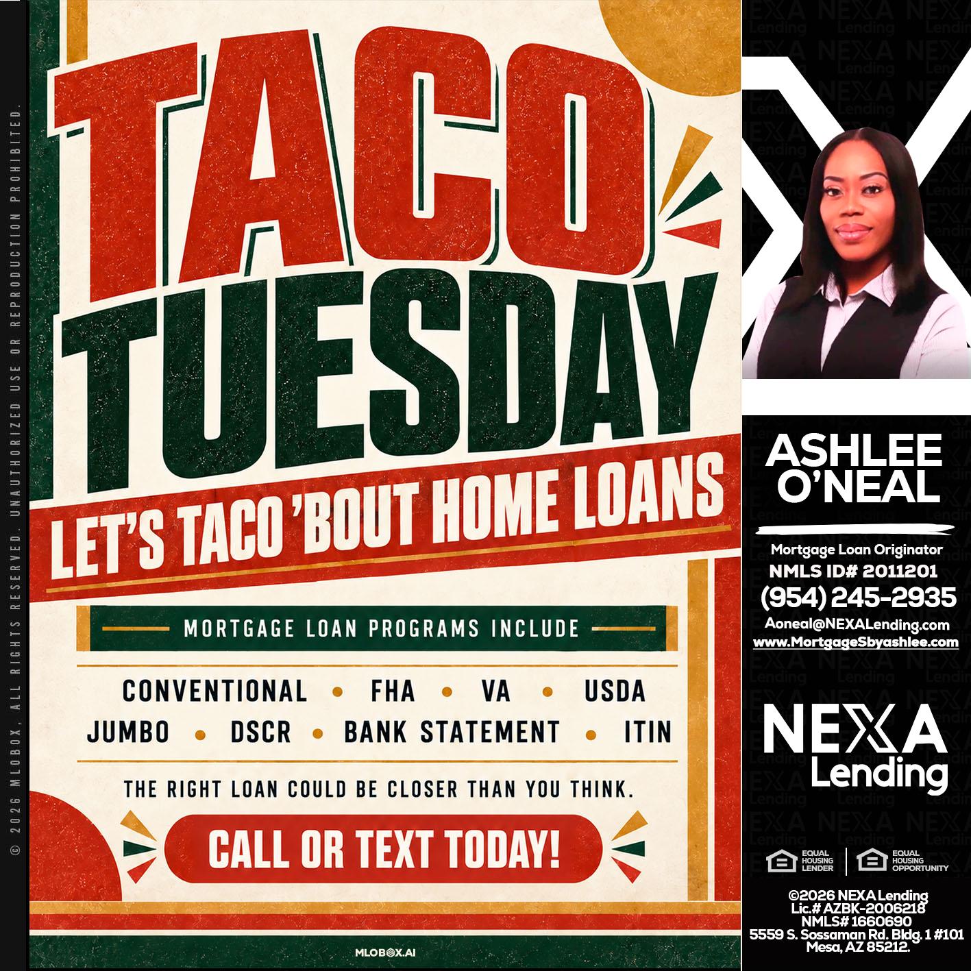 TACO TUESDAY - Ashlee O’Neal -Mortgage Loan Originator
