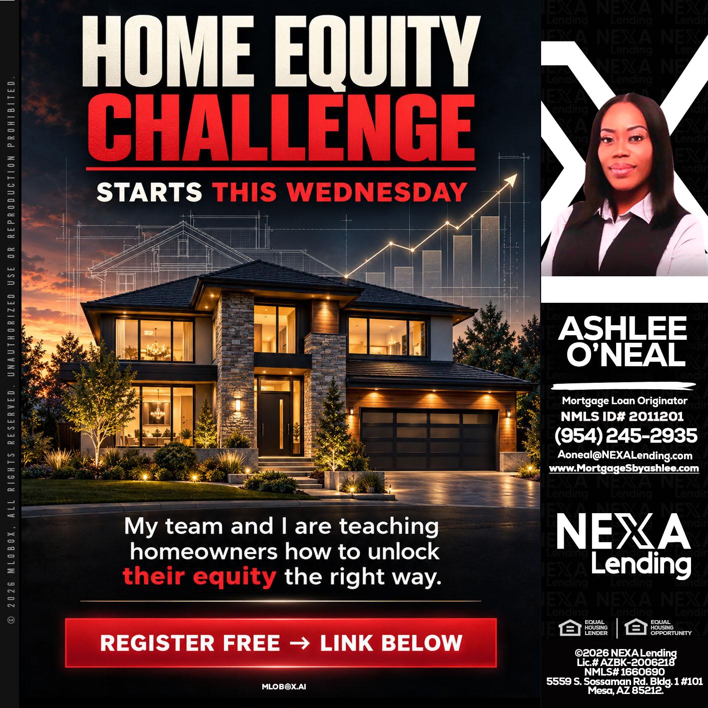HOME EQUITY - Ashlee O’Neal -Mortgage Loan Originator