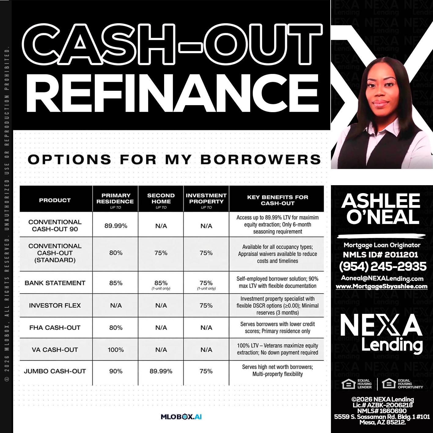 CASH OUT - Ashlee O’Neal -Mortgage Loan Originator