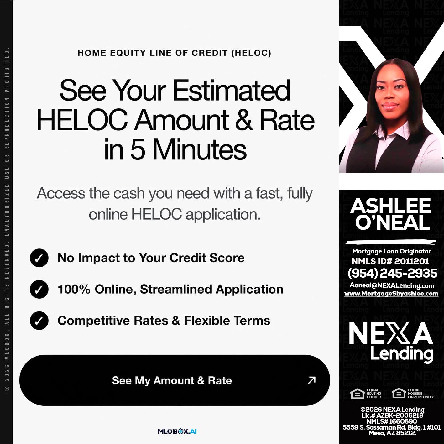 HELOC - Ashlee O’Neal -Mortgage Loan Originator
